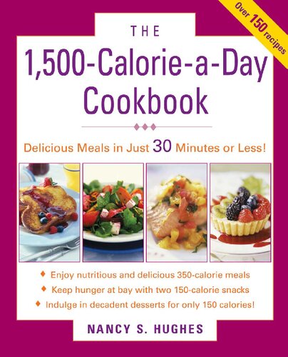 The 1500calorieaday Cookbook Nancy S Hughes