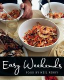 Easy Weekends Neil Perry