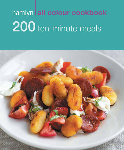 200 Tenminute Meals Hamlyn All Colour Cookbook Denise Smart