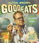 Good Eats The Early Years Alton Brown