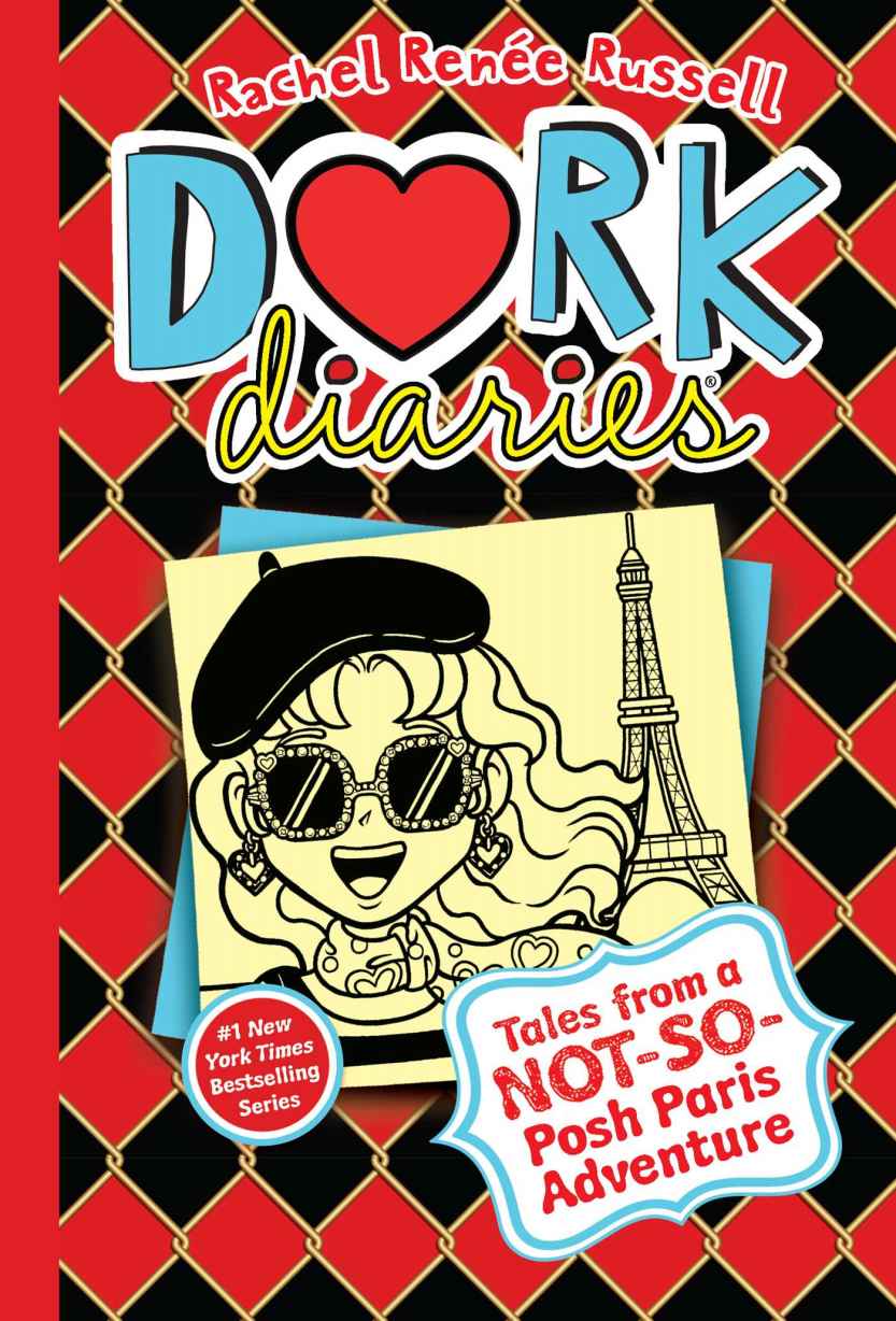 Dork Diaries 15 Tales From A Notsoposh Paris Adventure Rachel Rene Russell