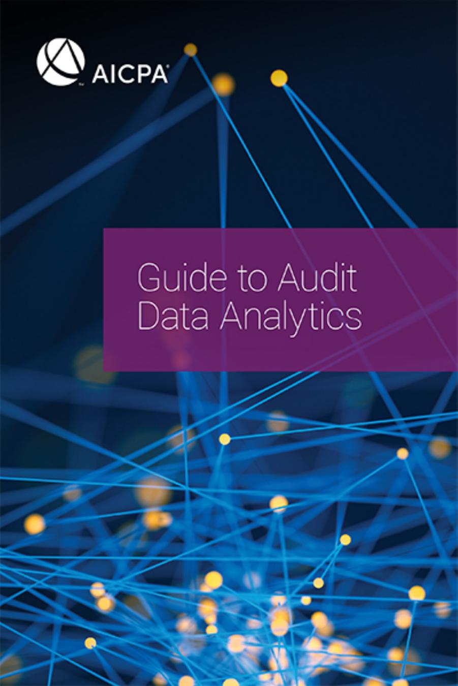 Guide To Audit Data Analytics Aicpa