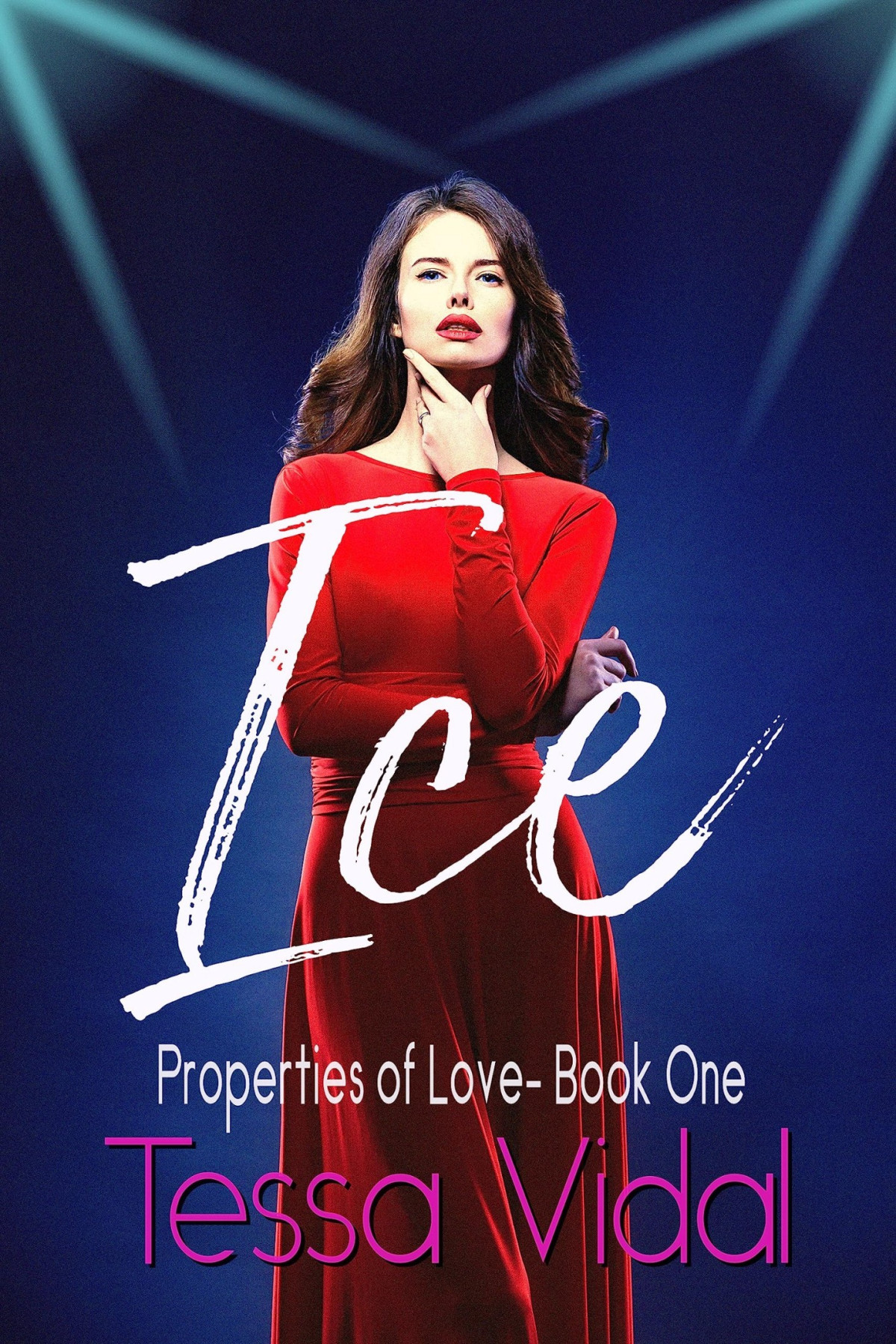 Ice A Lesbian Romance Properties Of Love Book 1 Tessa Vidal