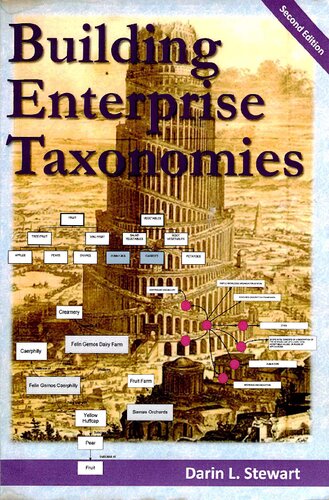 Building Enterprise Taxonomies 2nd Edition Darin L Stewart