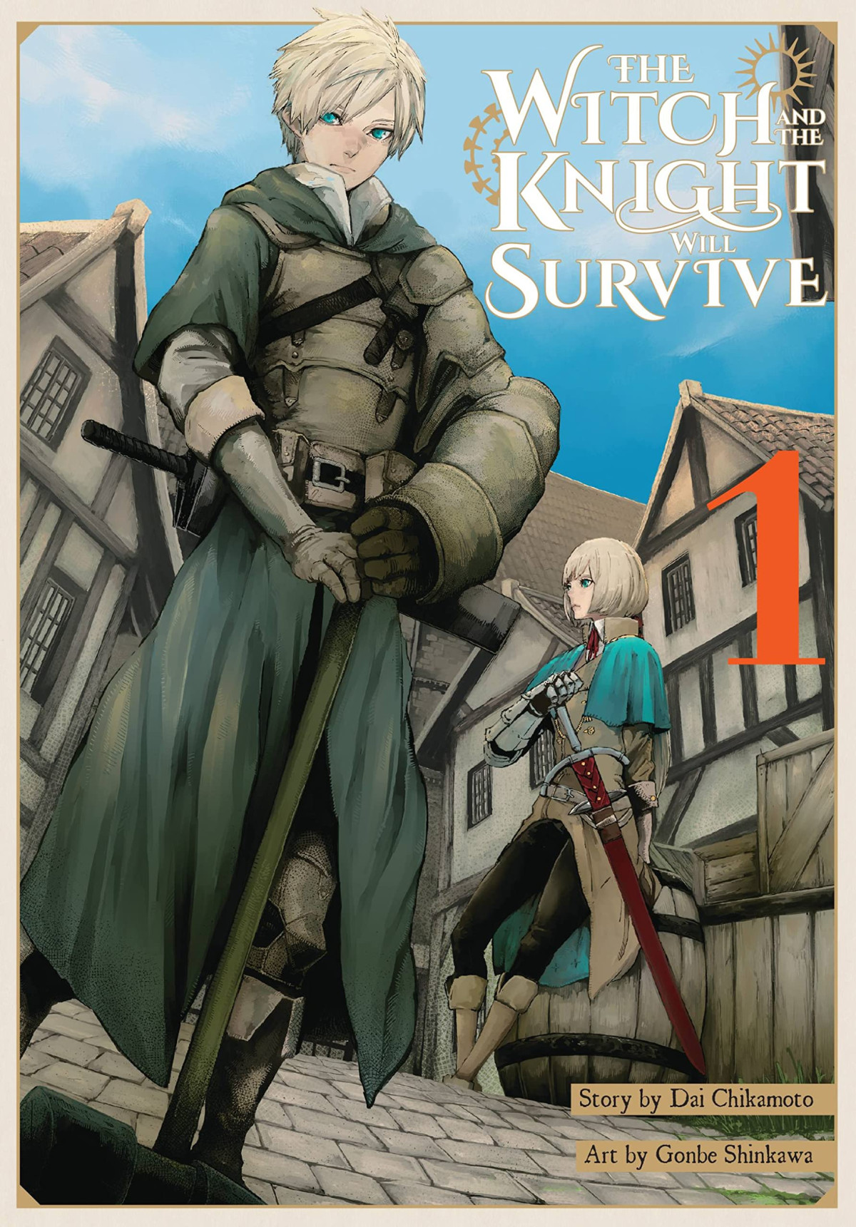 The Witch And The Knight Will Survive Vol 1 Dai Chikamoto Gonbe Shinkawa