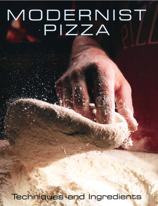 Modernist Pizza 2 Techniques And Ingredients Nathan Myhrvold Francisco Migoya
