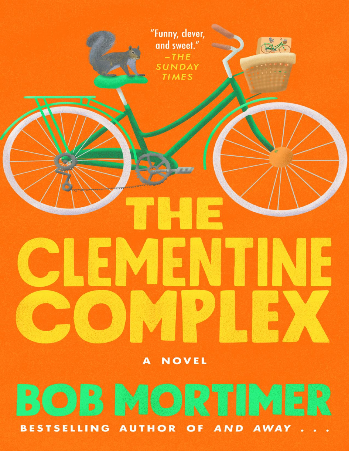 The Clementine Complex Bob Mortimer