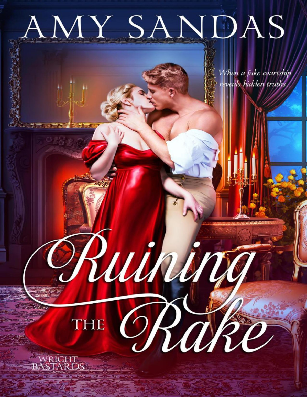 Ruining The Rake Wright Bastards 5 Amy Sandas