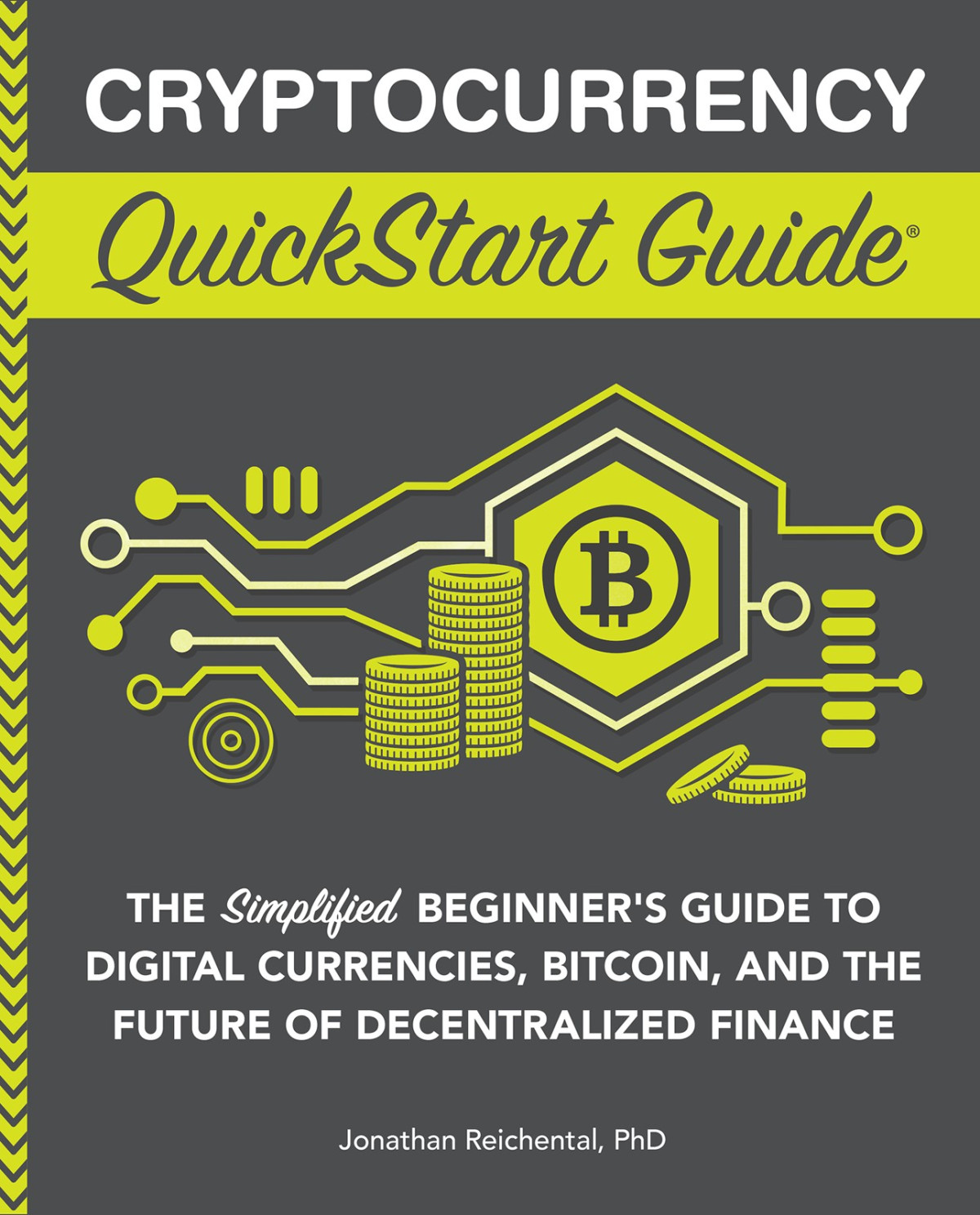 Cryptocurrency Quickstart Guide Phd Jonathan Reichental
