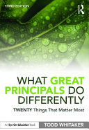 What Great Principals Do Differently Twenty Things That Matter Most 3rd Edition Todd Whitaker