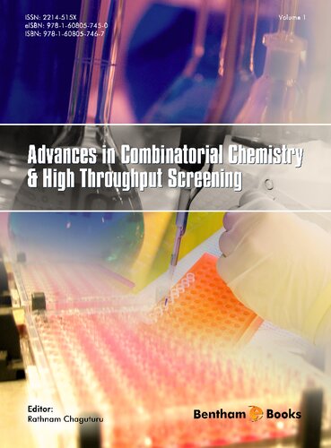 Advances In Combinatorial Chemistry And High Throughput Screening Volume 1 Chaguturu R Ed
