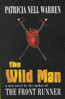 The Wild Man Patricia Nell Warren