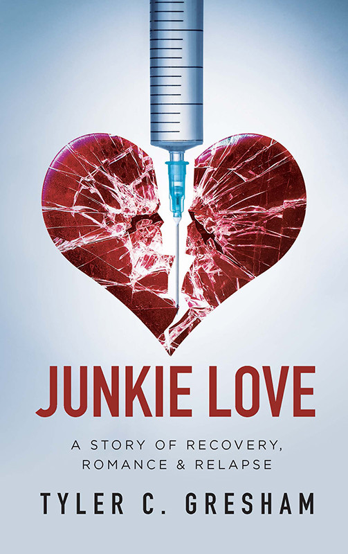 Junkie Love Tyler C Gresham