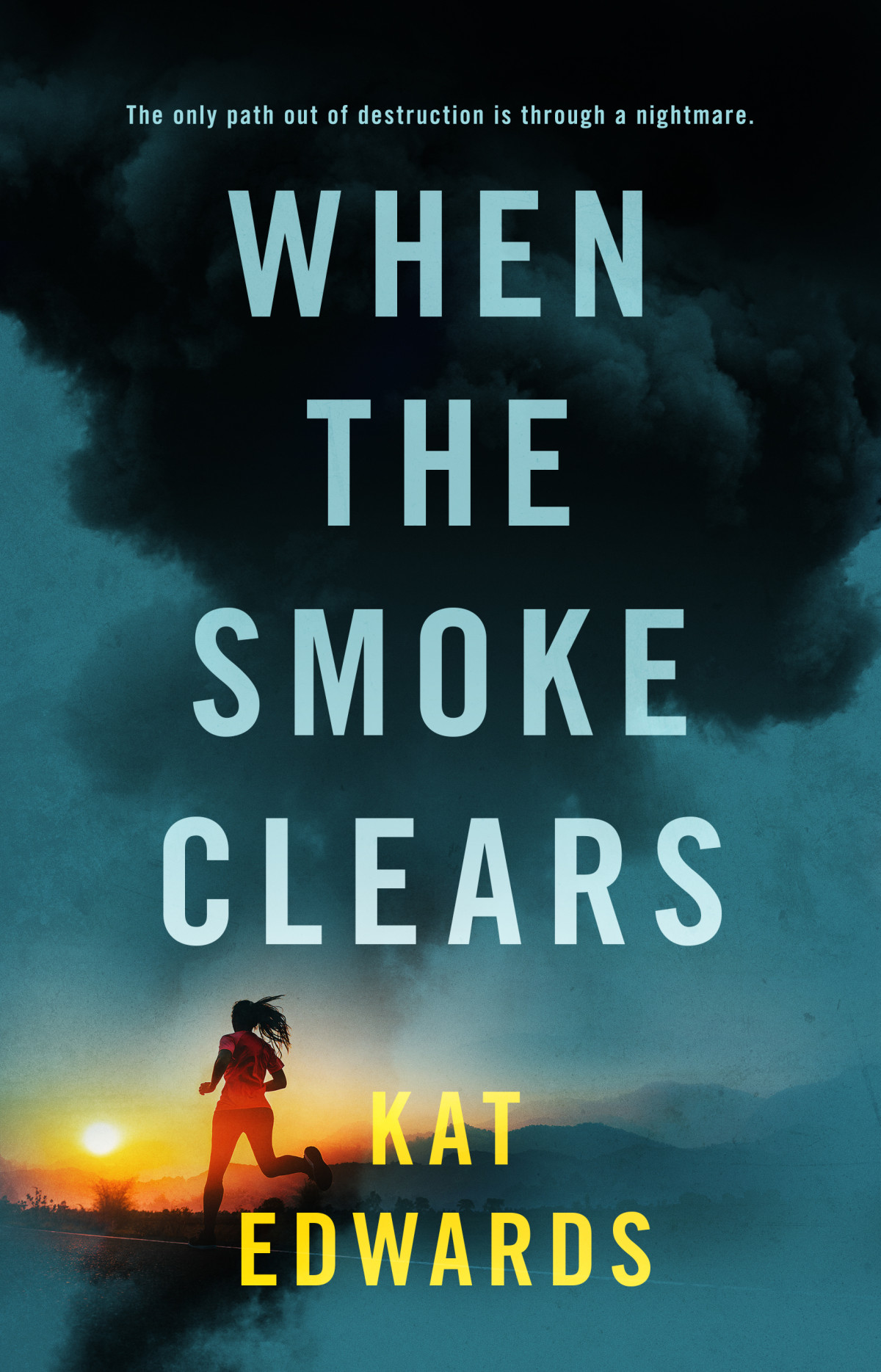 When The Smoke Clears Kat Edwards
