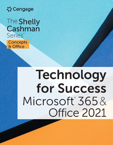 Technology For Success And The Shelly Cashman Series Microsoft 365 Office 2021 Mindtap Course List Sandy Cable