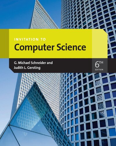 Invitation To Computer Science 6th Edition Gmichael Schneider