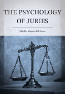 The Psychology Of Juries Margaret Bull Kovera