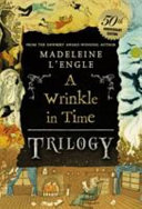 A Wrinkle In Time Trilogy Madeleine Lengle