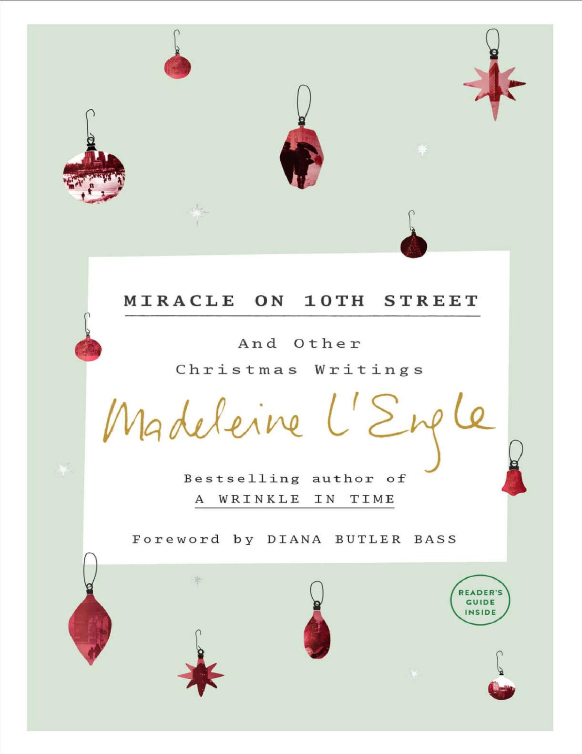 Miracle On 10th Street And Other Christmas Writings Madeleine Lengle