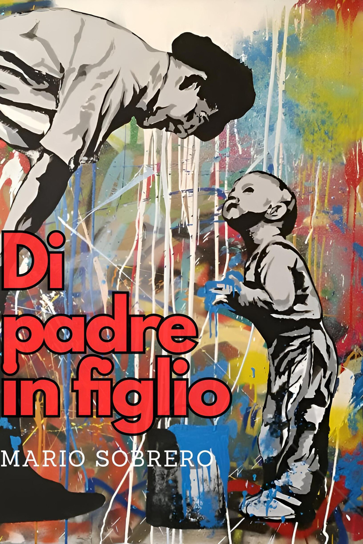 Di Padre In Figlio Mario Sobrero