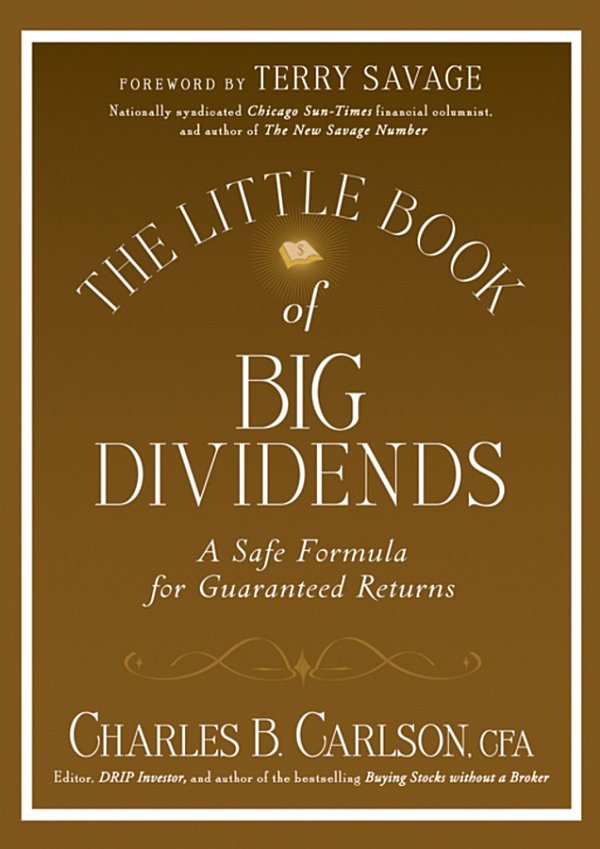 The Little Book Of Big Dividends Charles B Carlson