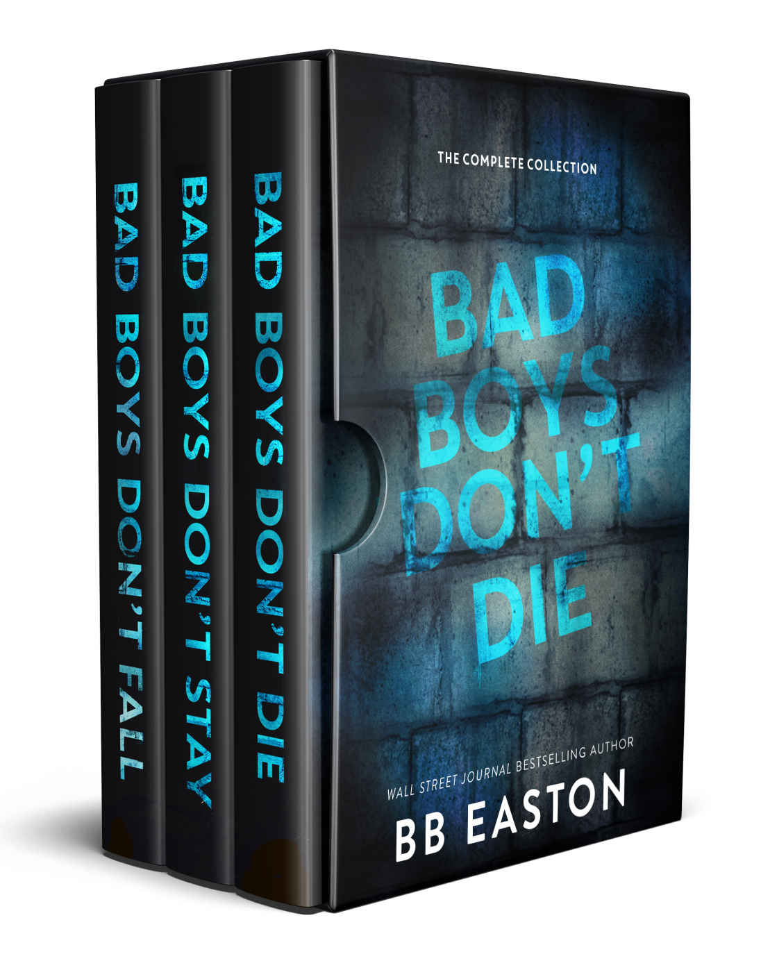 Bad Boys Dont Die The Complete Collection Easton Bb