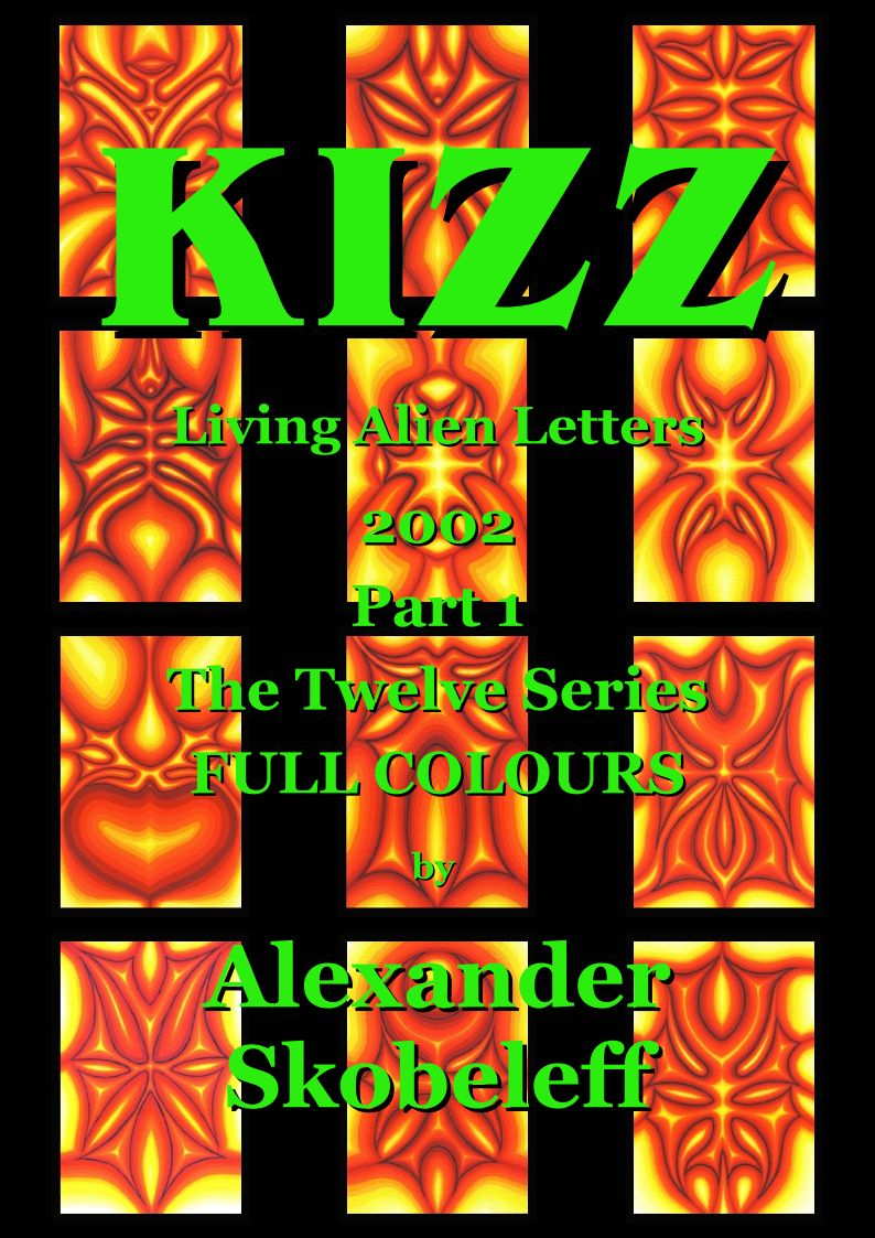 Kizz Part 1 2002 Full Colours Alexander Skobeleff