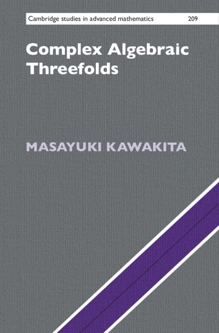 Complex Algebraic Threefolds Masayuki Kawakita