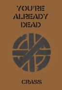 Youre Already Dead Third Edition Crass