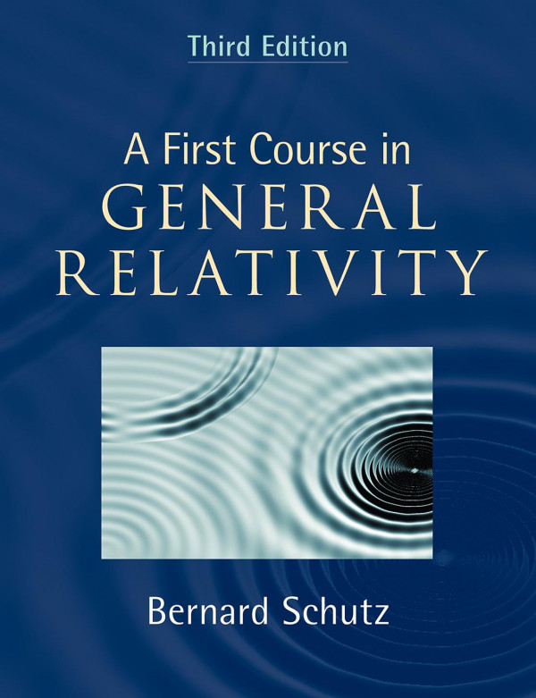 A First Course In General Relativity 3rd Edition Bernard Schutz