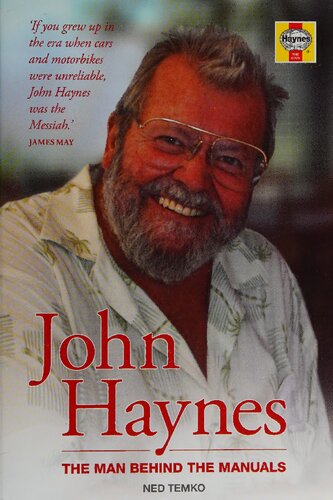 John Haynes The Man Behind The Manuals Ned Temko