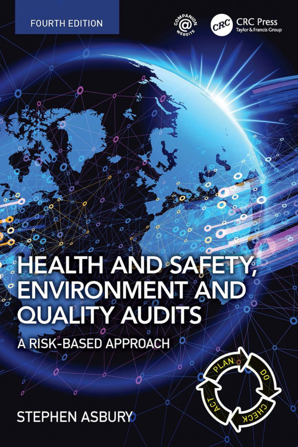 Health And Safety Environment And Quality Audits A Riskbased Approach 4th Edition Stephen Asbury