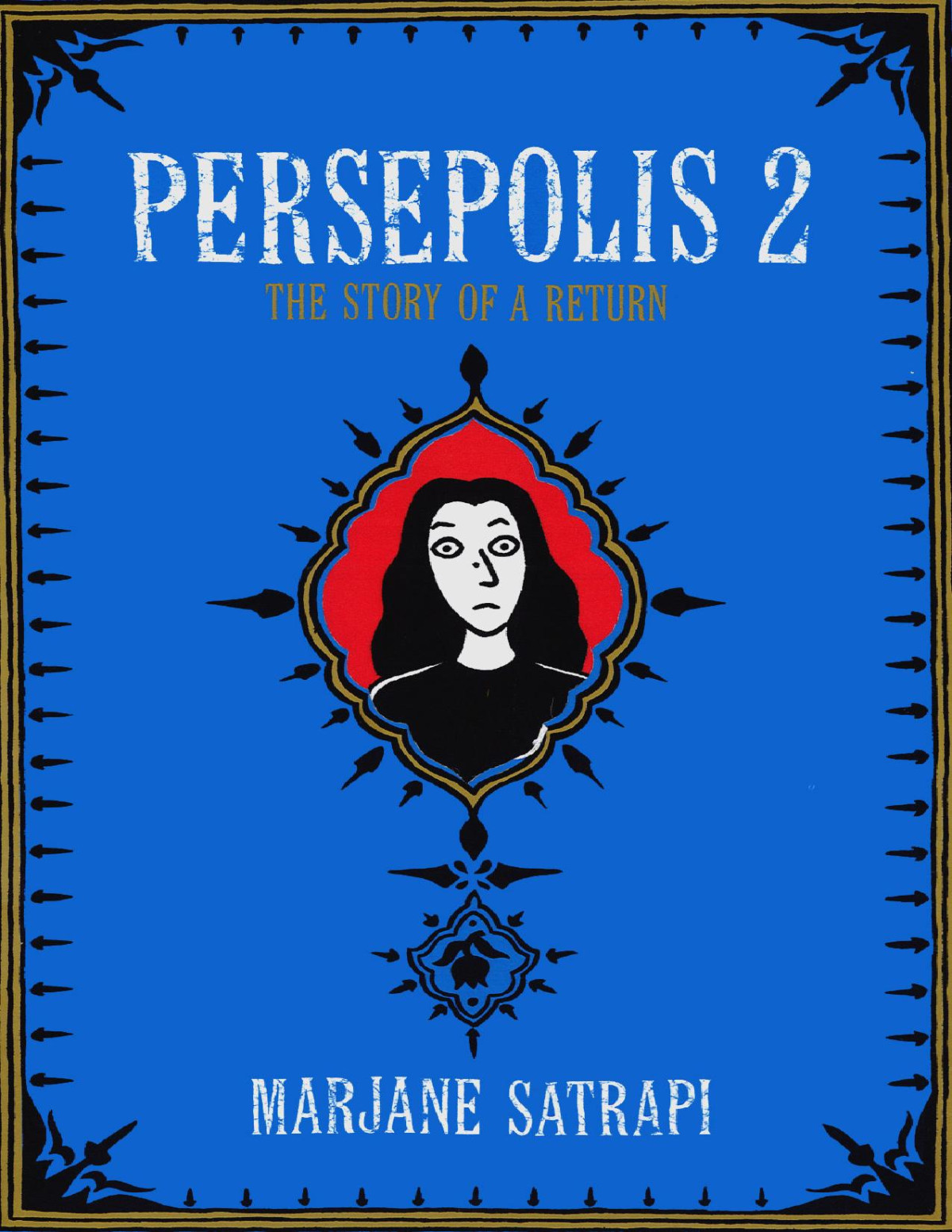 Persepolis 2 The Story Of A Return Marjane Satrapi