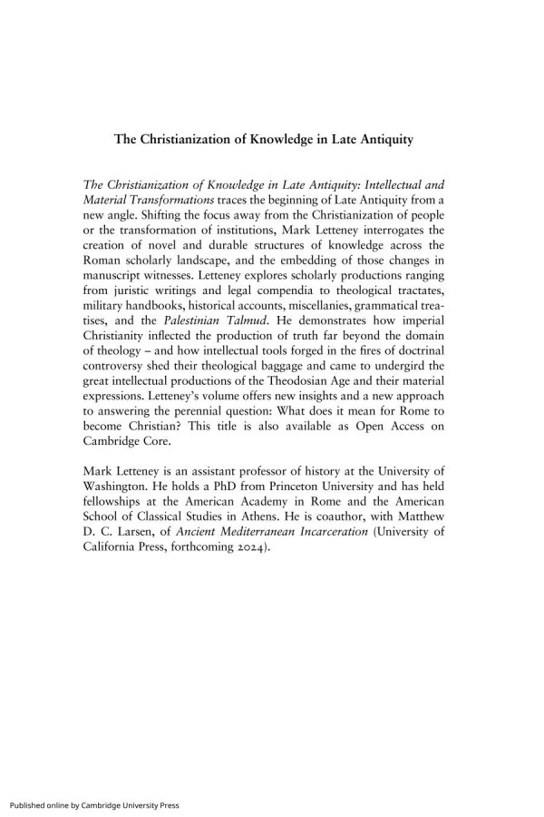 The Christianization Of Knowledge In Late Antiquity Mark Letteney