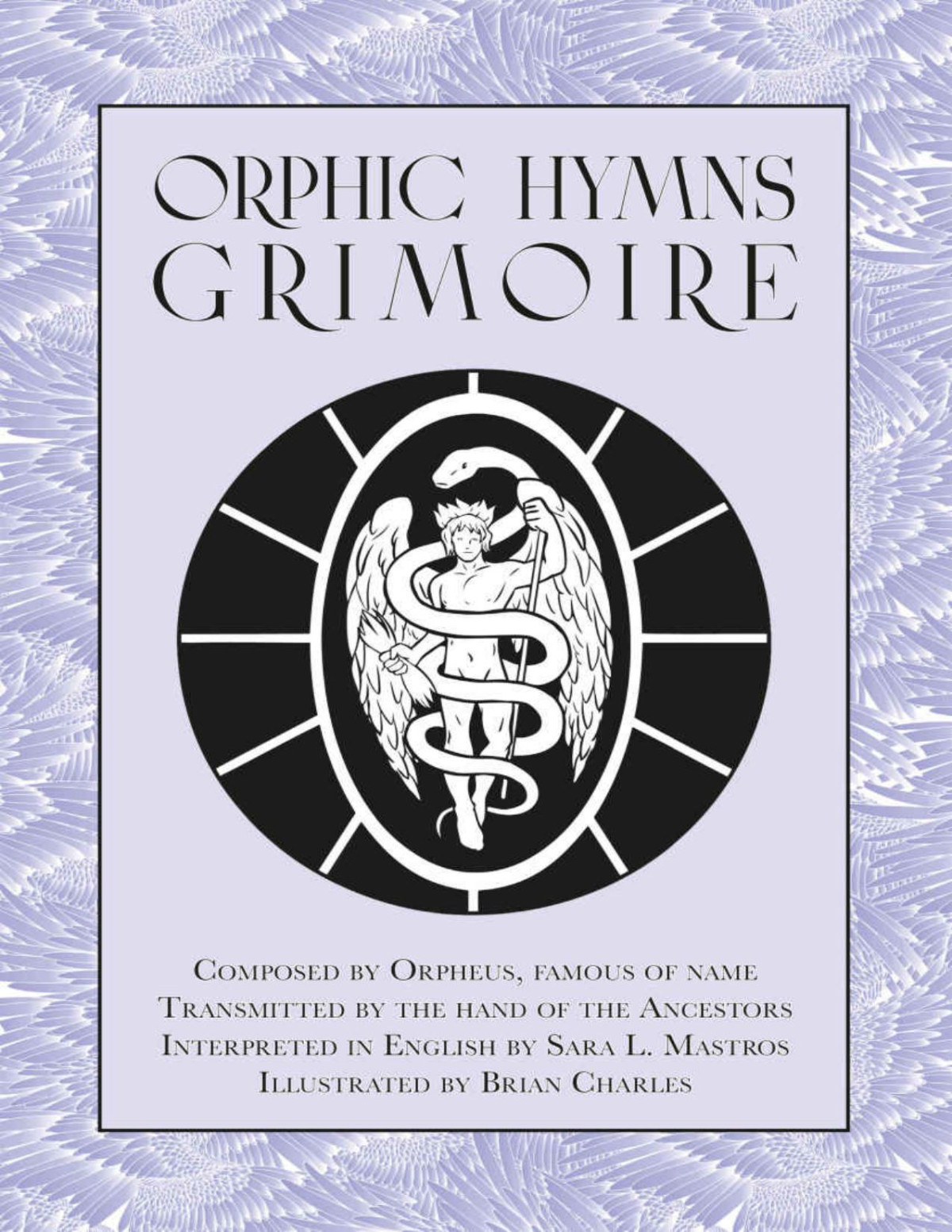 Orphic Hymns Grimoire 1st Edition Sara Mastros