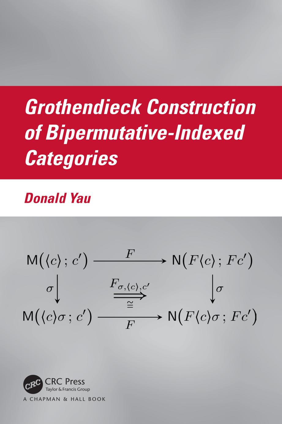 Grothendieck Construction Of Bipermutativeindexed Categories Donald Yau