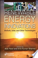 Renewable Energy Innovations Alok Kumar Patel Amit Kumar Sharma