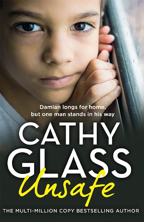 Unsafe Damian Longs For Home But One Man Stands In His Way Cathy Glass