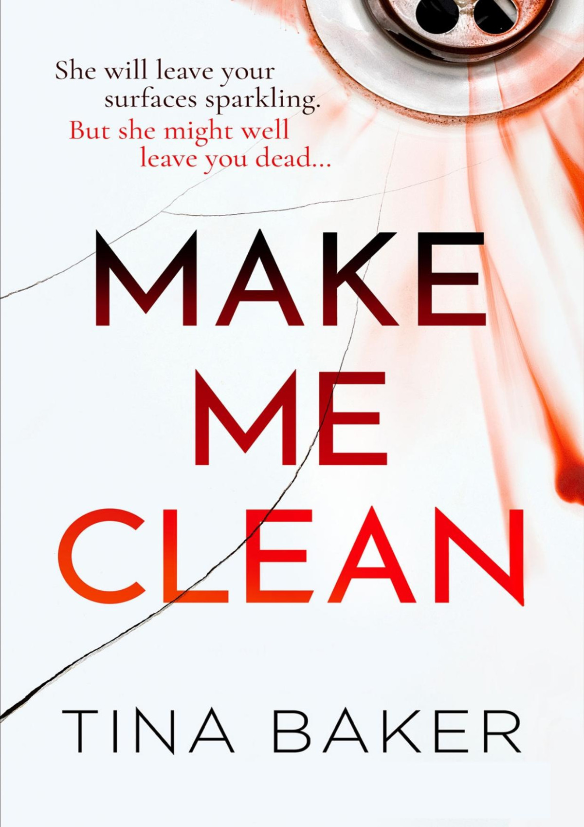 Make Me Clean Tina Baker