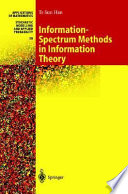 Informationspectrum Methods In Information Theory Te Sun Han