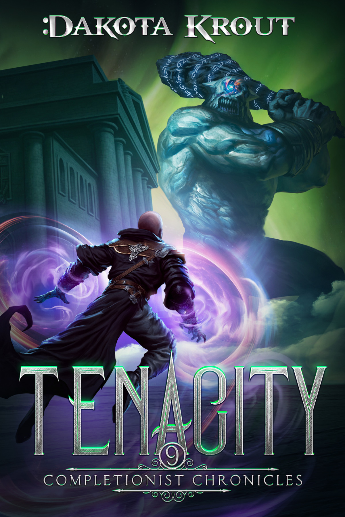 Tenacity An Epic Fantasy Litrpg Adventure The Completionist Chronicles Book 9 Dakota Krout