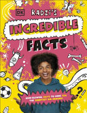 Radzis Incredible Facts Mindblowing Facts To Make You The Smartest Kid Around Radzi Chinyanganya