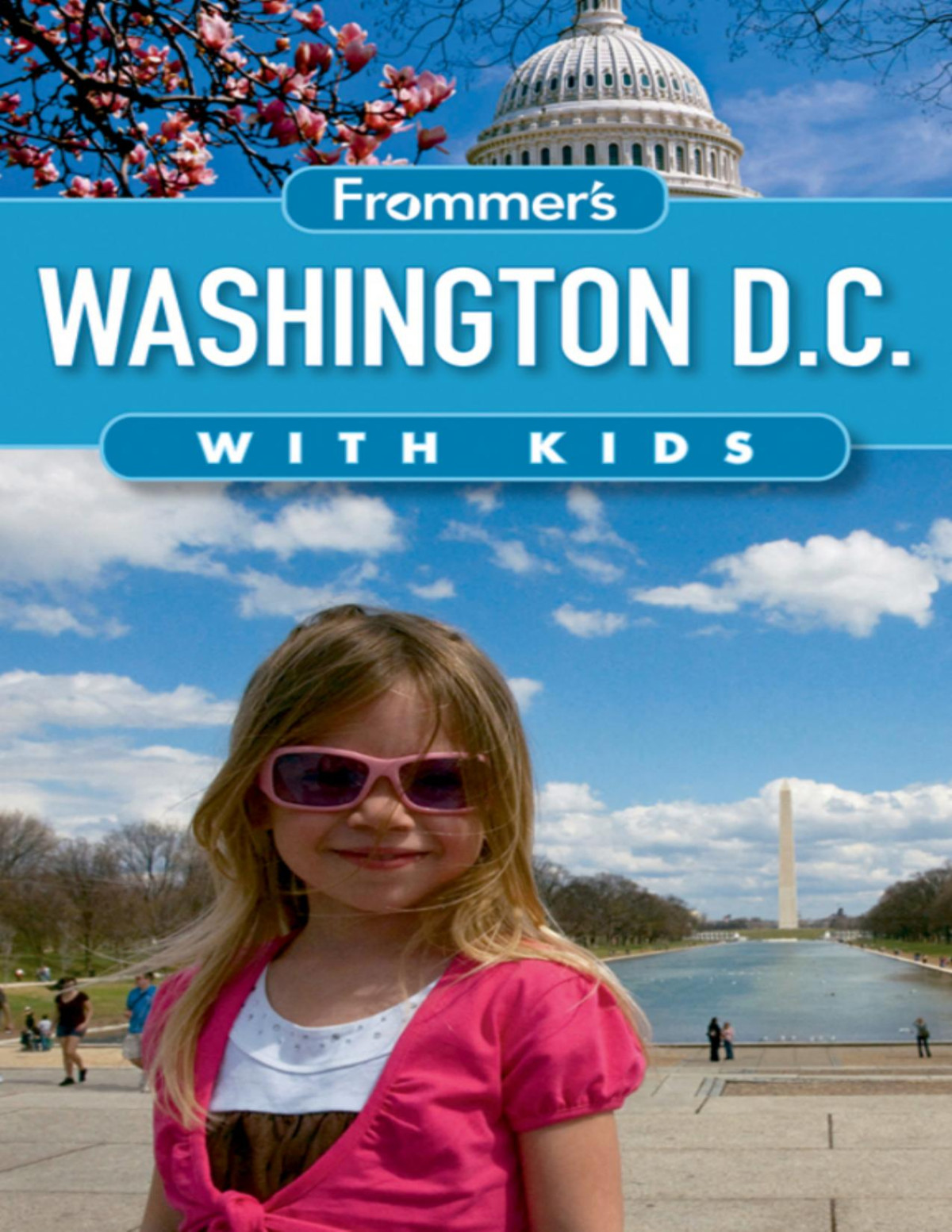 Frommers Washington Dc With Kids Beth Rubin