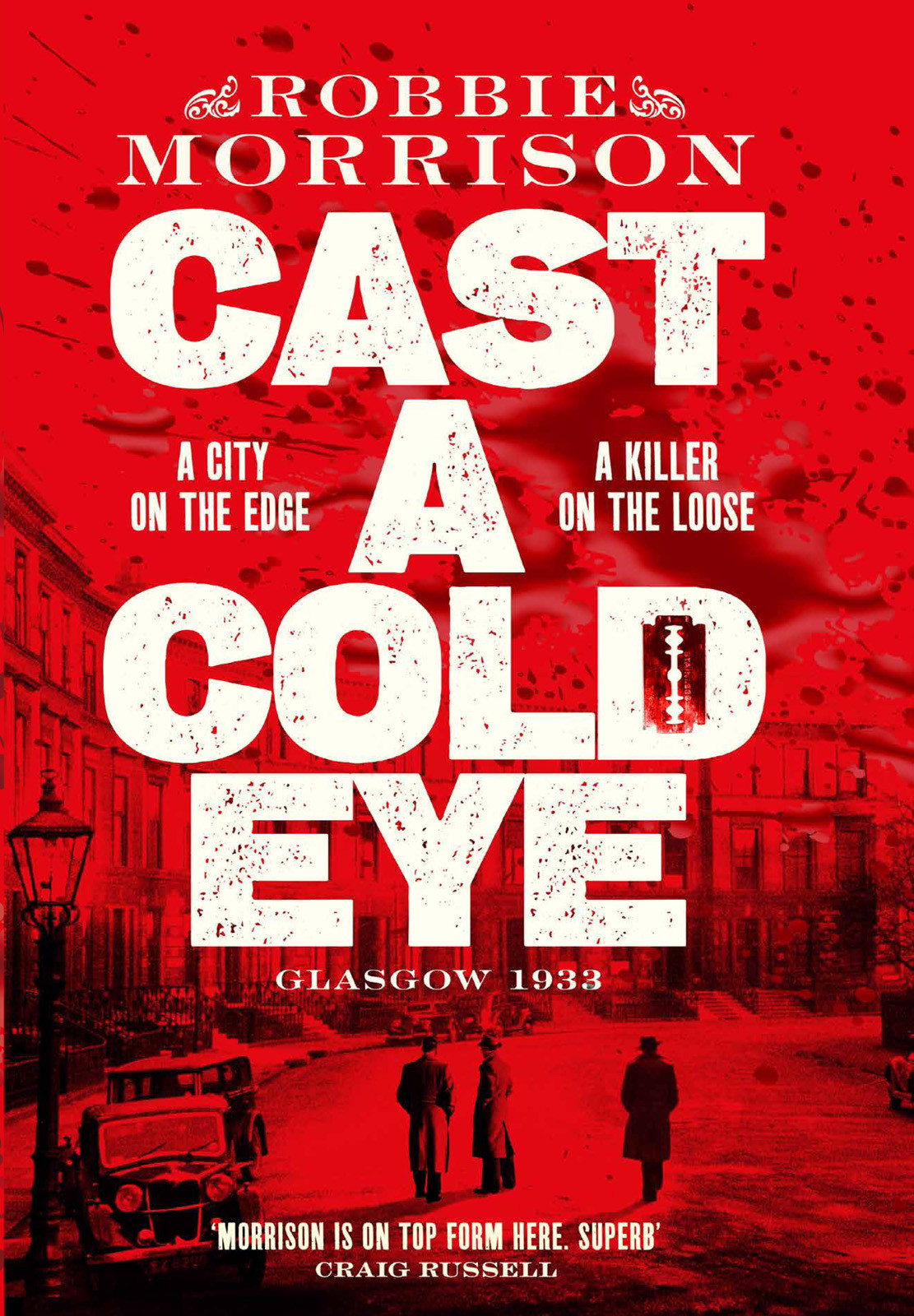 Cast A Cold Eye Jimmy Dreghorn 2 Robbie Morrison