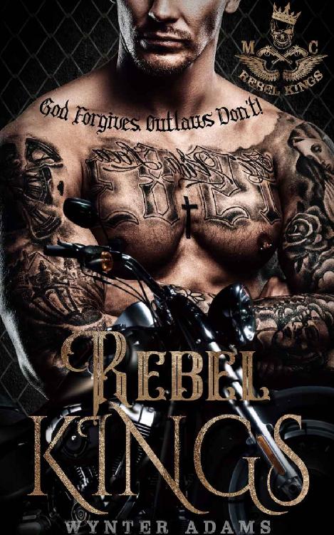 Rebel Kings 1st Edition Wynter Adams