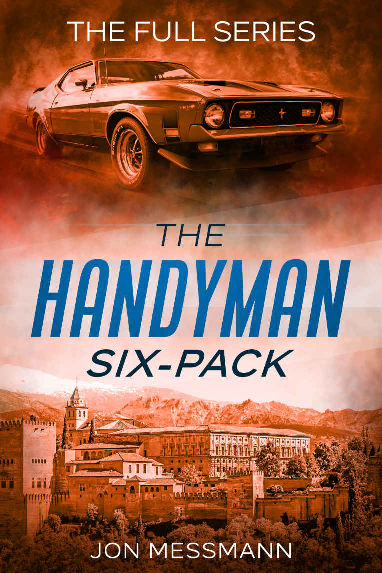 The Handyman Six Pack The Full Series Jon Messmann