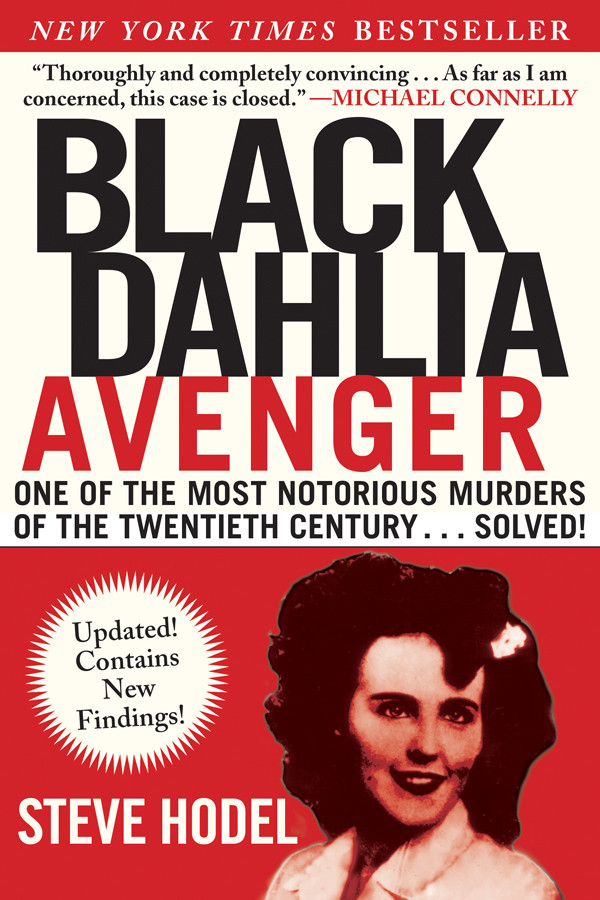 Black Dahlia Avenger Steve Hodel