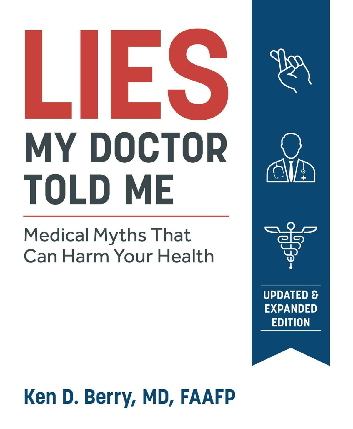 Lies My Doctor Told Me Ken Berry