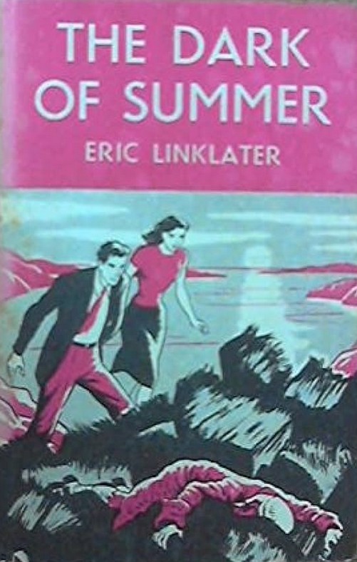 The Dark Of Summer Eric Linklater