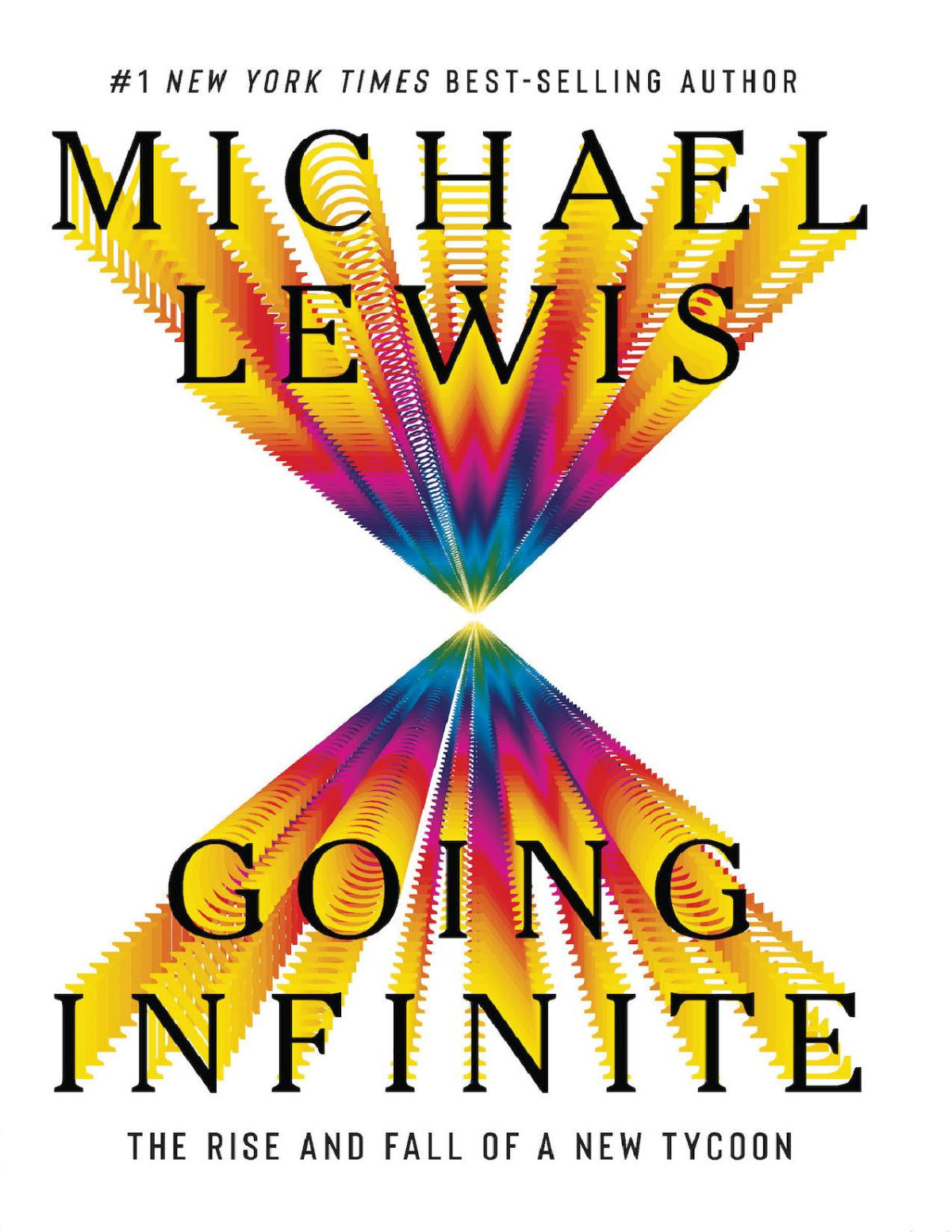 Going Infinite Michael Lewis